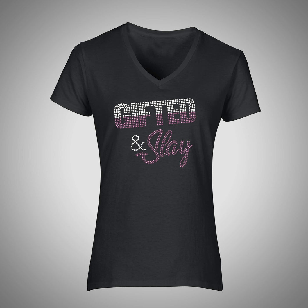 V Neck Rhinestone Bling Gifted & Slay T-shirt